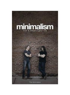 Minimalism : Live A Meaningful Life Paperback English by Joshua Fields Millburn - 01-01-2012