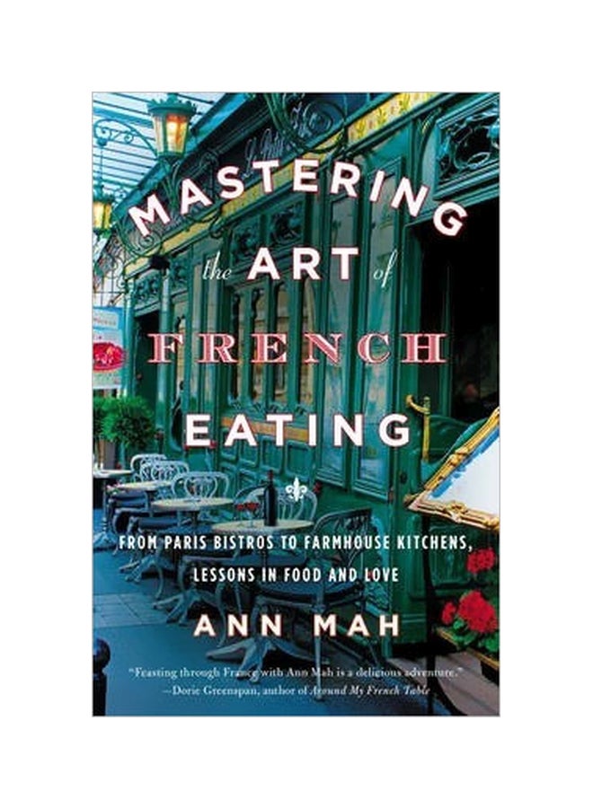 Mastering The Art Of French Eating Paperback English by Ann Mah - 20-11-2014 