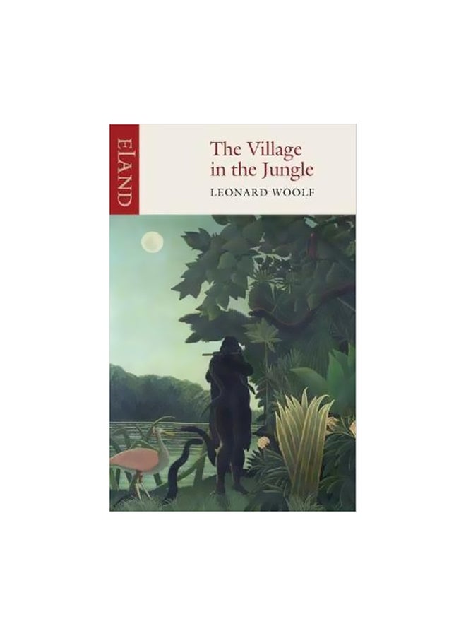 The Village In The Jungle Paperback English by Leonard Woolf - 18-08-2006