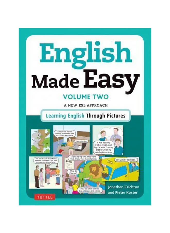 English Made Easy : Volume 2 : Learn English Through Pictures Paperback English by Jonathan Crichton - 29-03-2016