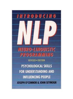 Introducing Neuro-linguistic Programming Paperback English by Joseph O'Connor - 08-08-2011 