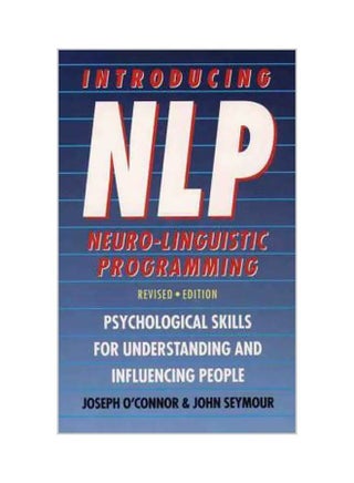 Introducing Neuro-linguistic Programming Paperback English by Joseph O'Connor - 08-08-2011 - v1562595272/N27579012A_1
