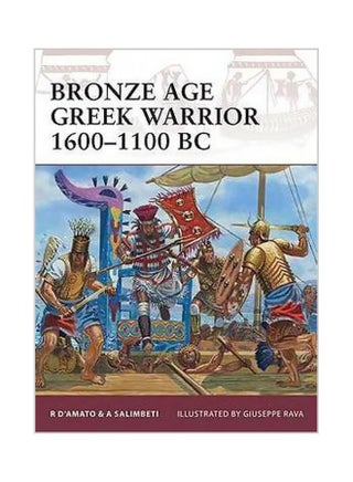Bronze Age Greek Warrior 1600-1100 BC Paperback English by Raffaele D'Amato - 22-03-2011 - v1562595275/N27579021A_1