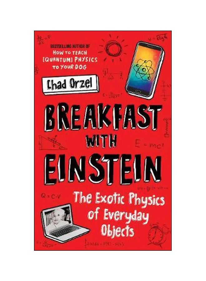 Breakfast With Einstein Paperback English by Chad Orzel - 11-10-2018 