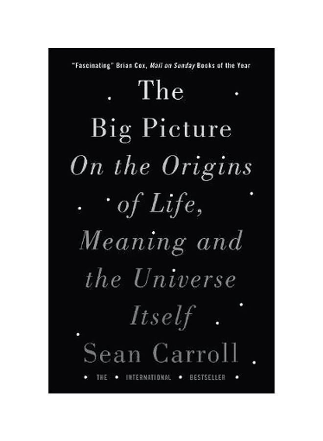 The Big Picture Paperback English by Sean Carroll - 04-05-2017