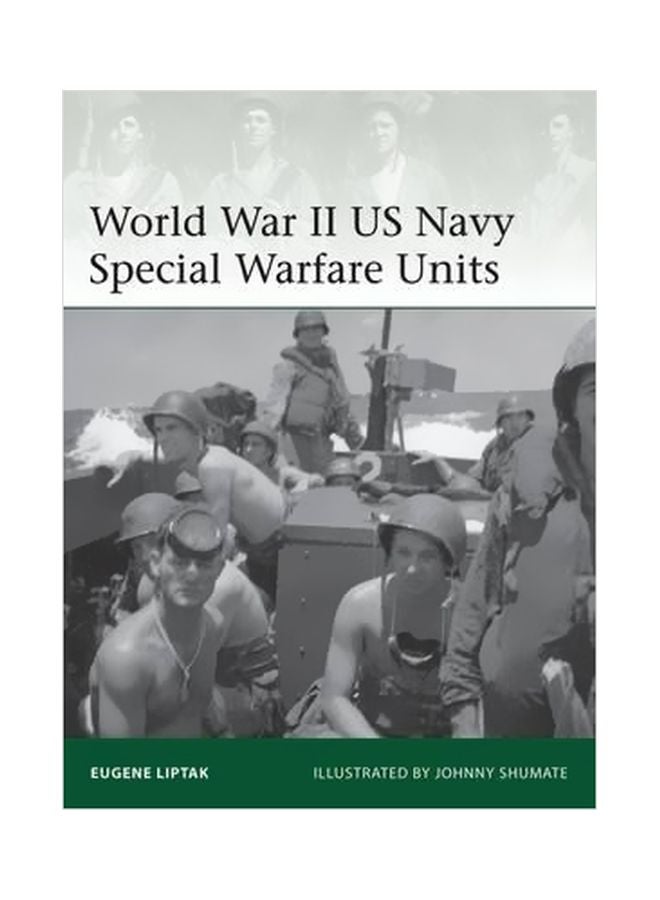 World War II US Navy Special Warfare Units Paperback English by Eugene Liptak - 21-10-2014