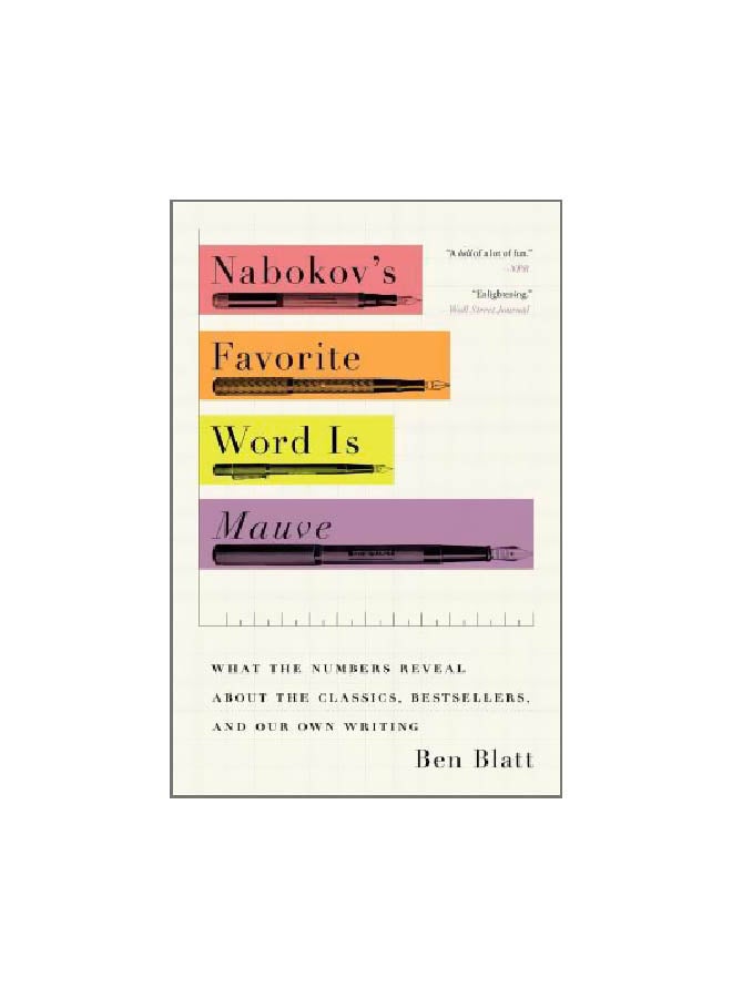 Nabokov's Favorite Word Is Mauve Paperback English by Ben Blatt - 20-03-2018