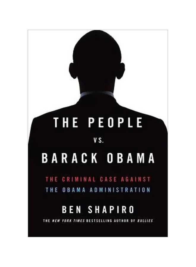 The People Vs. Barack Obama Paperback English by Ben Shapiro - 28-04-2015
