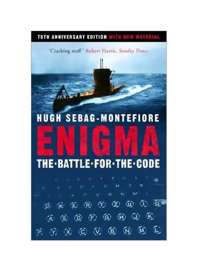Enigma : The Battle For The Code Paperback English by Hugh Sebag-Montefiore - 12-10-2017