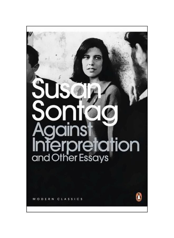 Against Interpretation And Other Essays Paperback English by Susan Sontag - 02-07-2009 