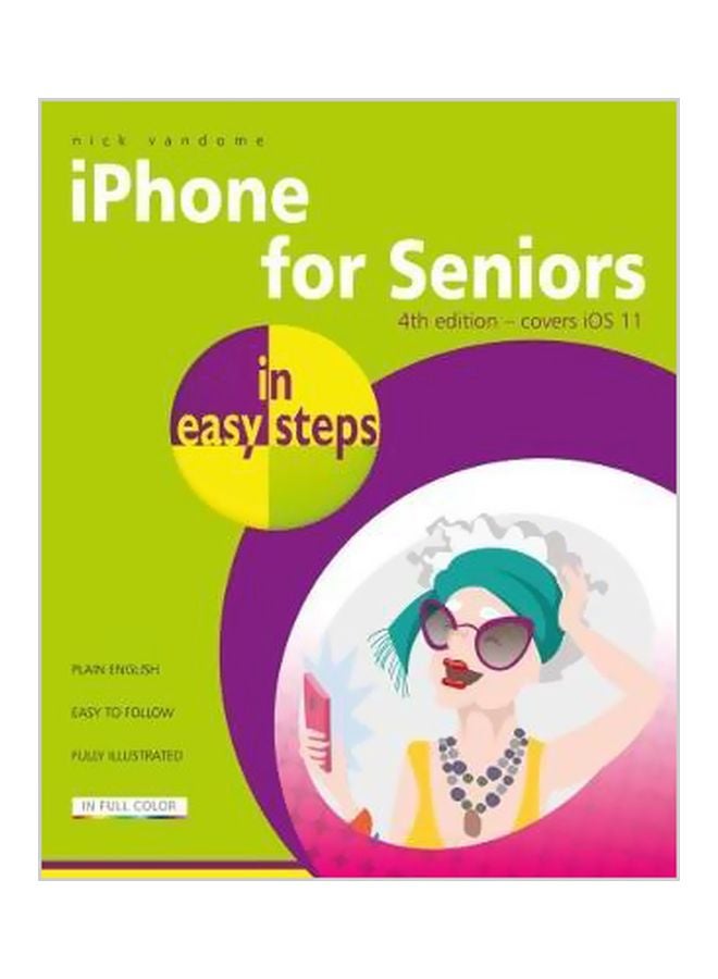 null - iPhone For Seniors In Easy Steps Paperback English by Nick Vandome - 20-12-2017 - Image 1