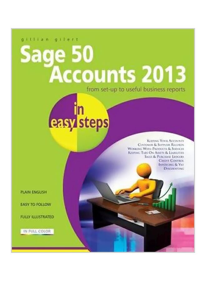 null - Sage 50 Accounts 2013 In Easy Steps Paperback English by Gillian Gilert - 10-05-2013 - Image 1