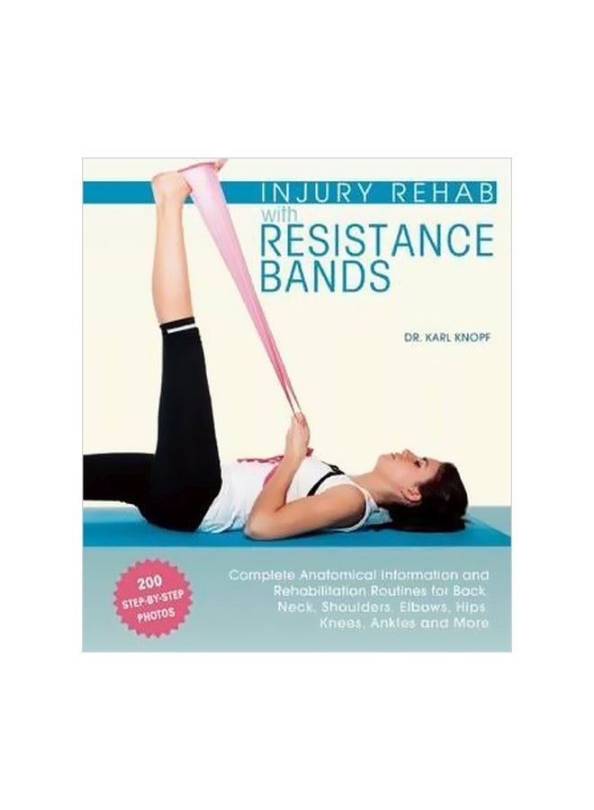 Injury Rehab With Resistance Bands Paperback English by Karl Knopf - 04-08-2015 