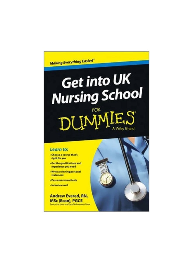 Get Into Uk Nursing School For Dummies Paperback English by Andrew Evered - 28-05-2013