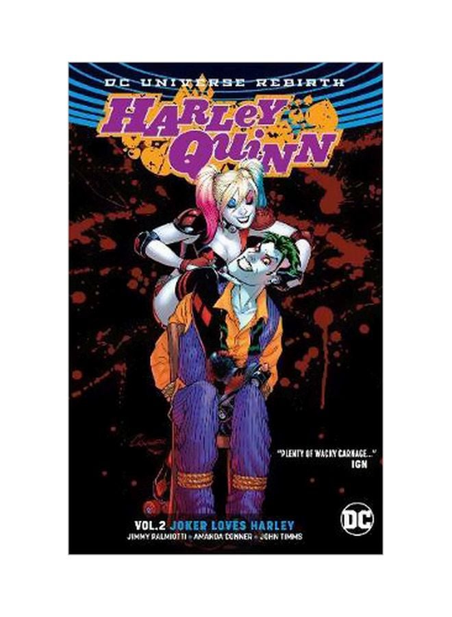 Harley Quinn Volume 2: Joker Loves Harley Paperback English by Amanda Conner - 27-06-2017