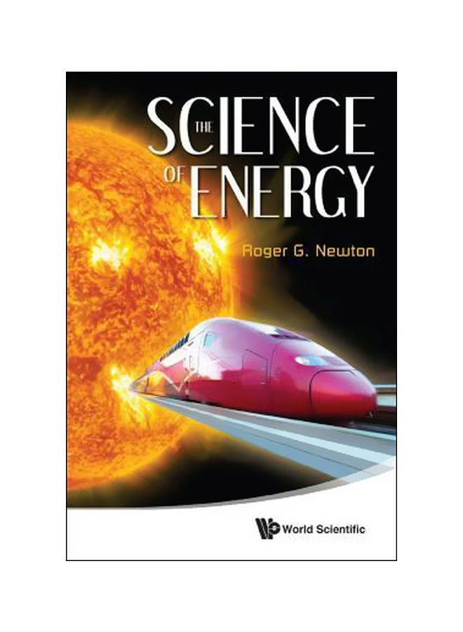 Science Of The Energy Paperback English by Roger G. Newton - 23-07-2012 