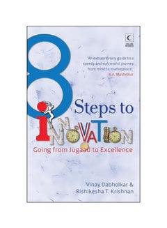 8 Steps To Innovation : Going From Jugaad To Excellence Paperback English by Rishikesha T. Krishnan - 07-04-2015 