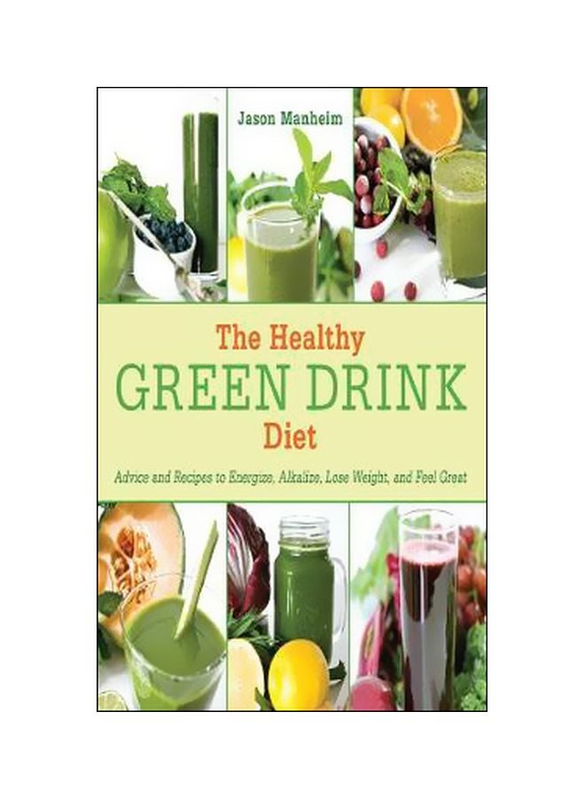 The Healthy Green Drink Diet Hardcover English by Jason Manheim - 14-02-2012 
