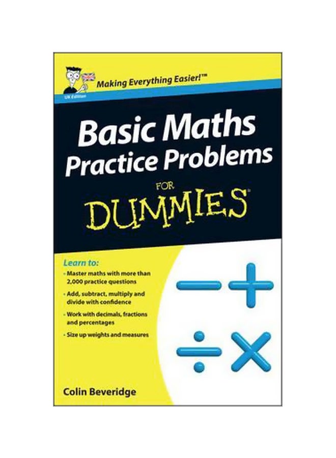 Basic Maths Practice Problems For Dummies Paperback English by Colin Beveridge - 07-09-2012