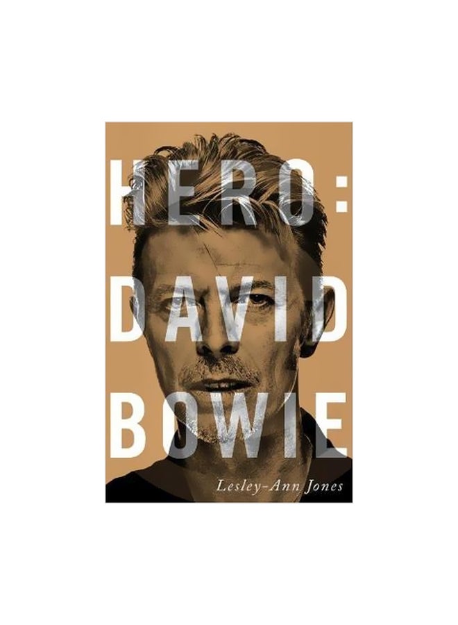 Hero: David Bowie Paperback English by Lesley-Ann Jones - 17-04-2018 