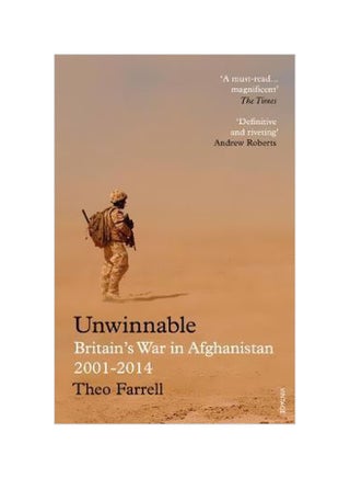 Unwinnable: Britain's War In Afghanistan, 2001-2014 Paperback English by Theo Farrell - 06-09-2018 - v1562595730/N27576867A_1