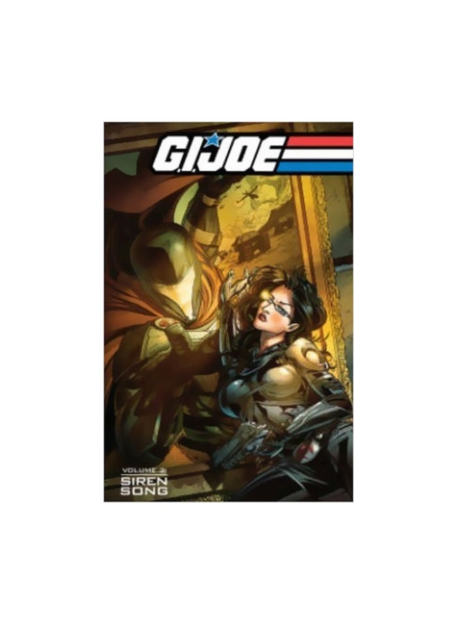 G.I. Joe Volume 3 Siren's Song Paperback English by Paul Allor - 15-07-2014 