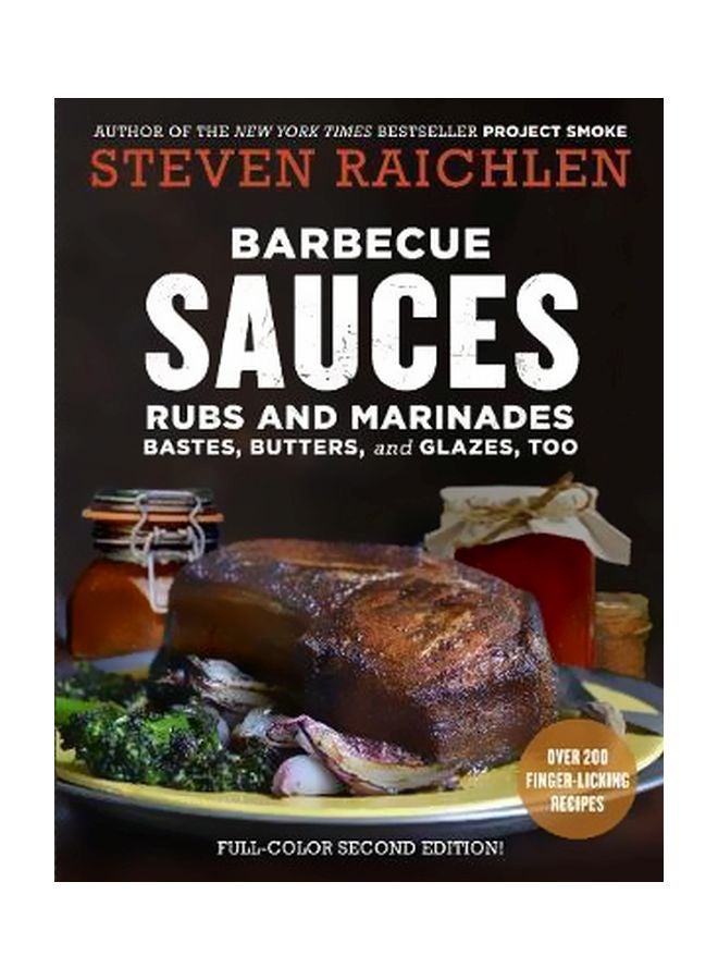 Barbecue Sauces, Rubs, And Marinades Paperback English by Steven Raichlen - 02-05-2017 