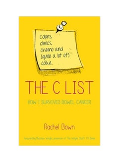 The C List Paperback English by Rachel Bown - 01-04-2014 