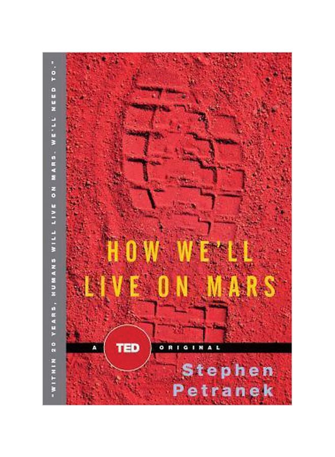 How We'll Live On Mars Hardcover English by Stephen Petranek - 07-07-2015 