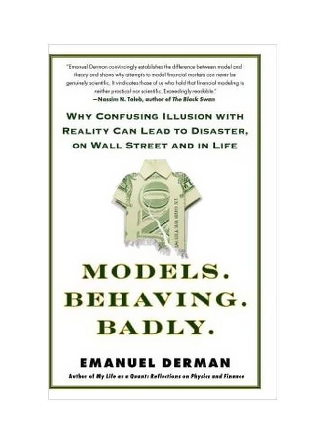 Models. Behaving. Badly. Paperback English by Emanuel Derman - 04-12-2013