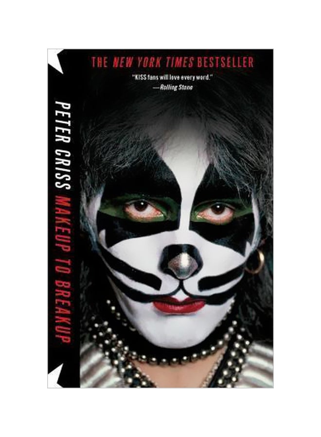 Makeup To Breakup : My Life In And Out Of K*** Paperback English by Peter Criss - 03-09-2013 