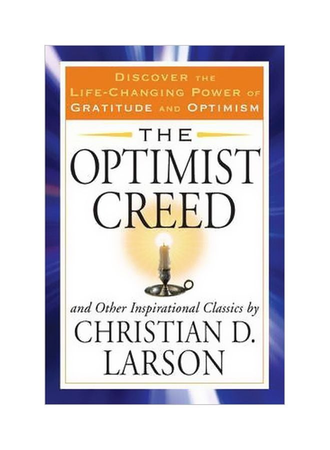 Optimist Creed Paperback English by Christian D. Larson - 15-06-2012