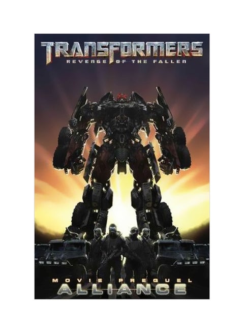 Transformers: Revenge Of The Fallen Movie Prequel - Alliance Paperback English by Chris Mowry - 19-06-2009