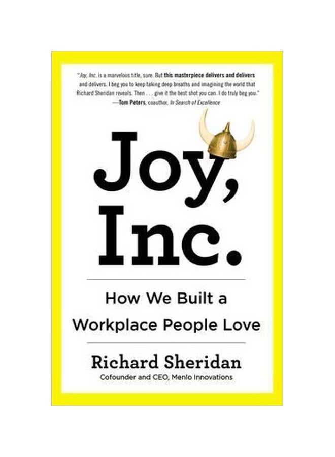 Joy, Inc : How We Built A Workplace People Love Paperback English by Richard Sheridan - 05-03-2015 