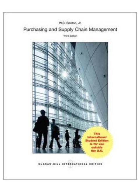 Purchasing And Supply Management (Int'L Ed), 3rd Edition Paperback English by W.C. Benton - 16-Aug-13