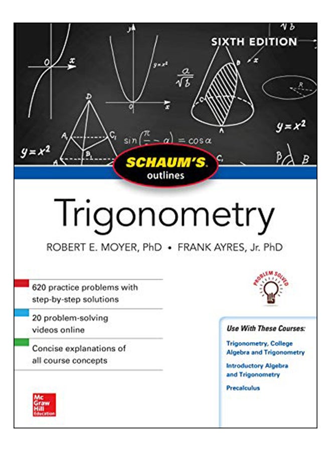 Schaum'S Outline Of Trigonometry, 6th Edition Paperback English by Robert Moyer - 22-Dec-17 