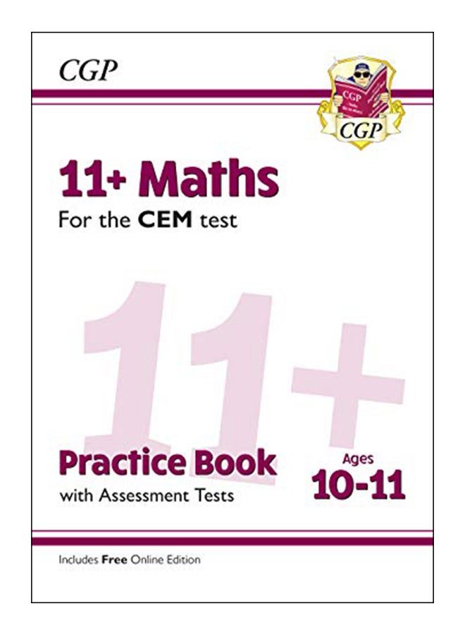New 11+ Cem Maths Practice Book And Assessment Tests Paperback English by Cgp Books - 43479 