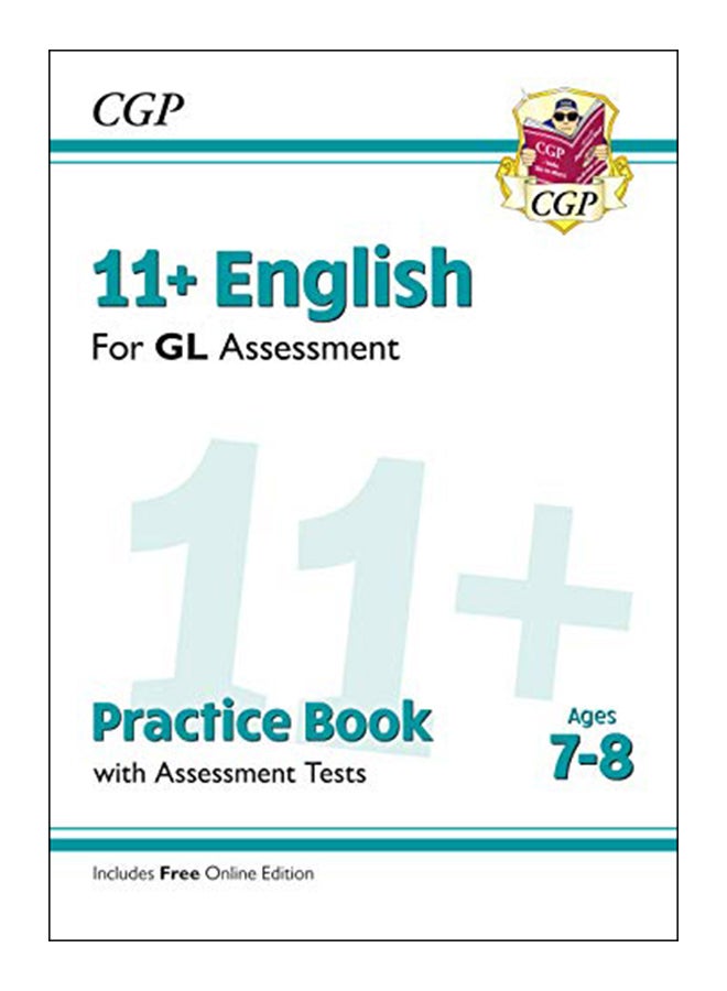 New 11+ Gl English Practice Book And Assessment Tests Paperback English by Cgp Books - 43412 