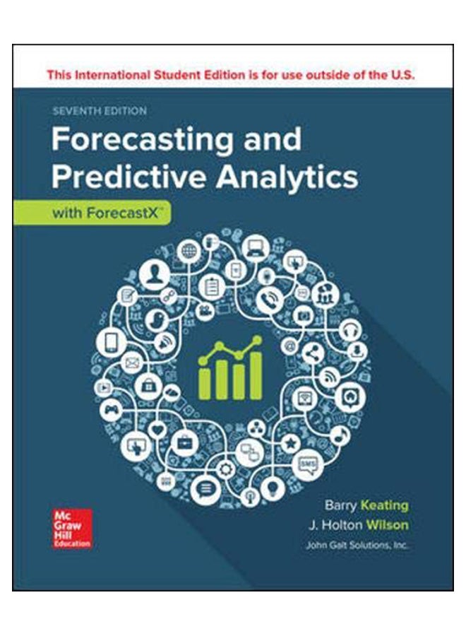 Forecasting And Predictive Analytics With Forecast X (Tm), 7th Edition Paperback English by Barry Keating - 43163 