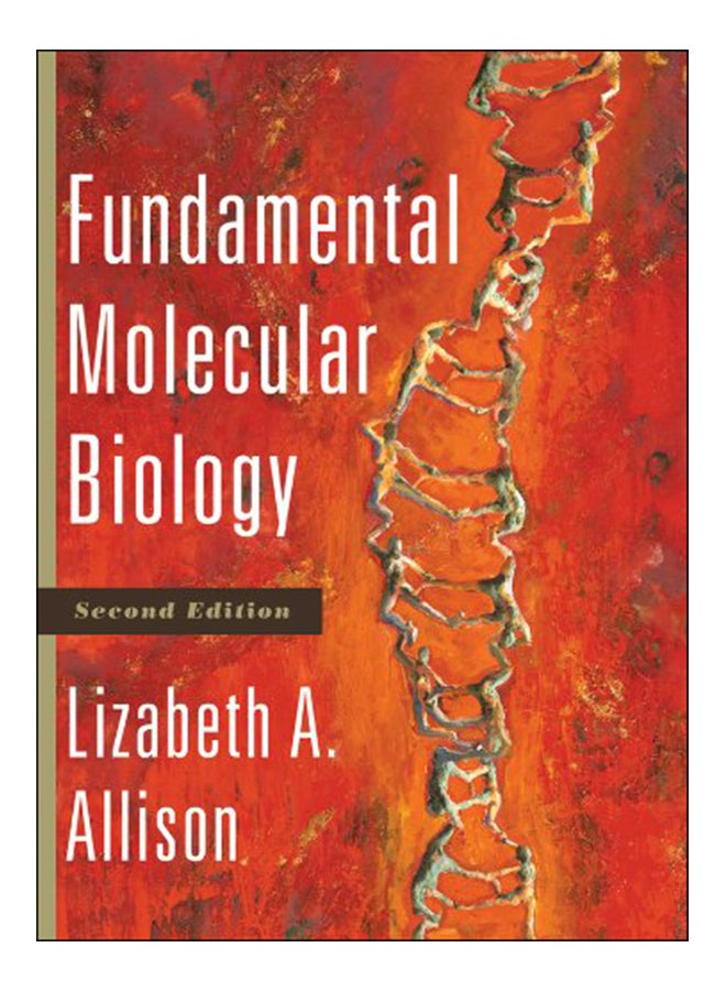 Fundamental Molecular Biology, 2nd Edition Hardcover English by Lizabeth A. Allison - 40872