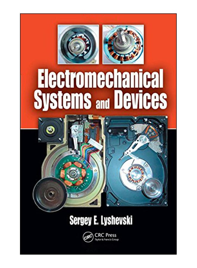 Electromechanical Systems And Devices, 1st Edition Hardcover English by Sergey Edward Lyshevski - 39562