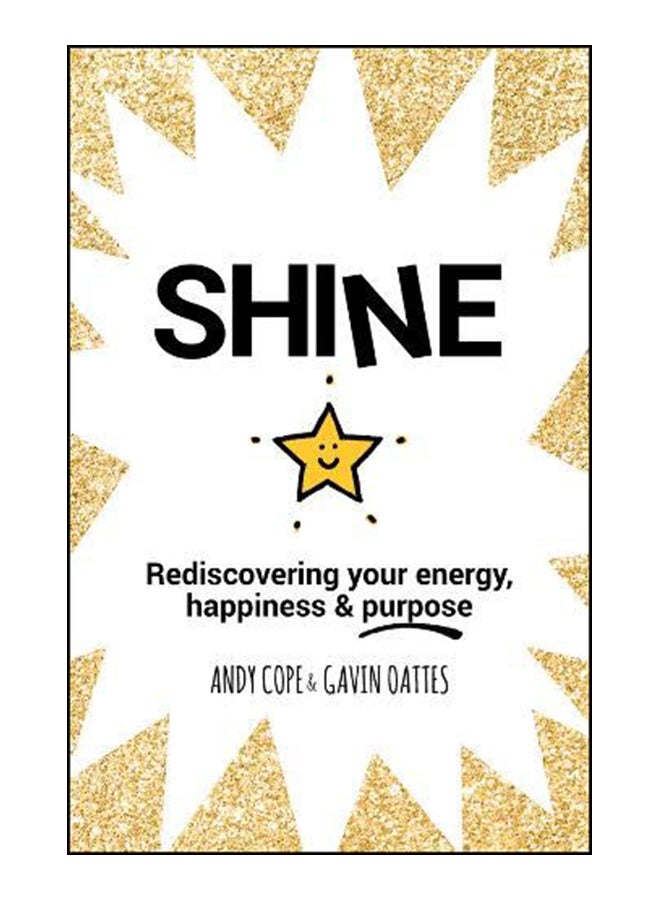 Shine Paperback English by Andy Cope - 30-Mar-18