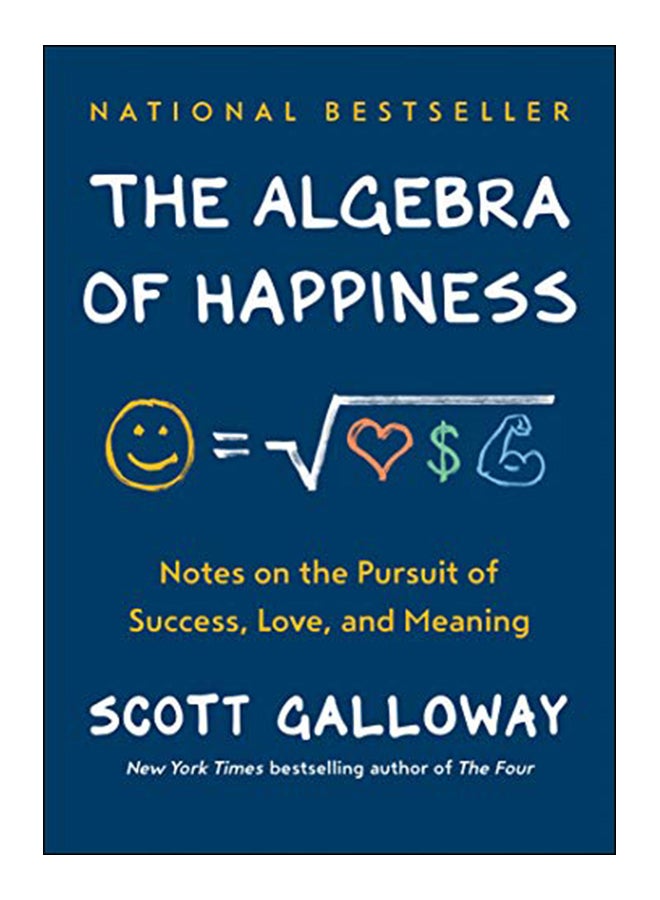 The Algebra Of Happiness Hardcover English by Scott Galloway - 1-Jan-19 