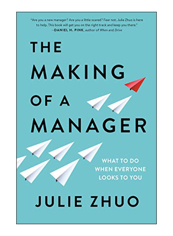 The Making Of A Manager Paperback English by Julie Zhuo - 19-Mar-19 