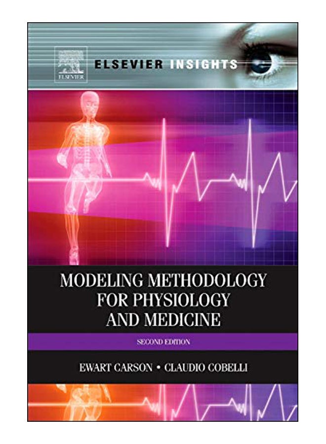 Modelling Methodology For Physiology And Medicine hardcover english - 41652 
