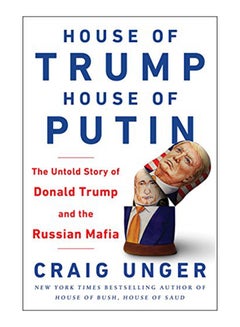 House Of Trump, House Of Putin Paperback English by Craig Unger - 43326