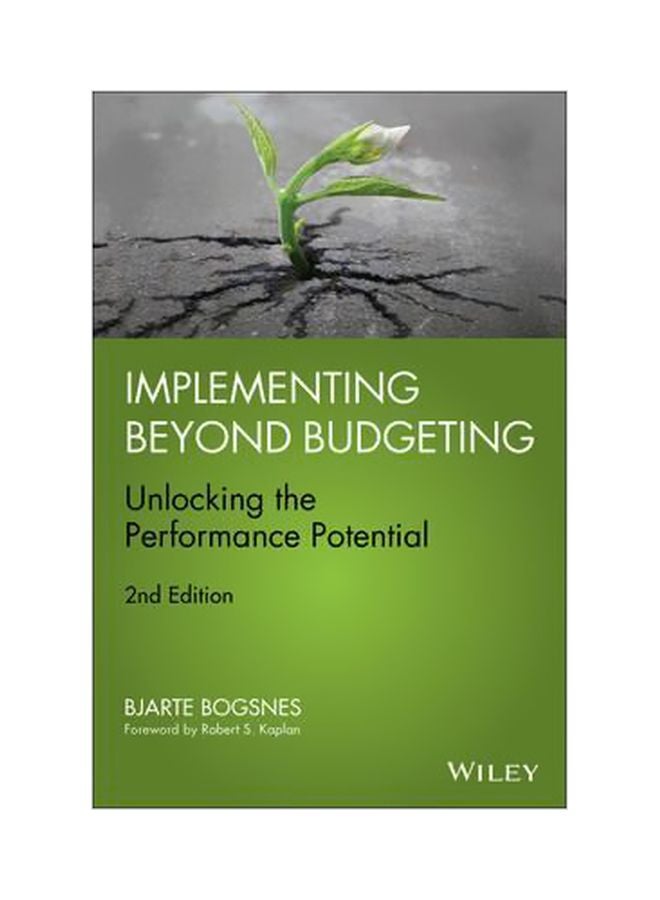 Implementing Beyond Budgeting: Unlocking the Performance Potential Hardcover English by Bogsnes, Bjarte 