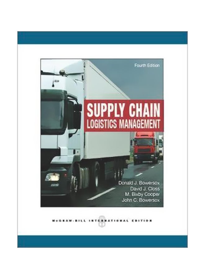 Supply Chain Logistics Management, 4th Edition Paperback English by Donald Bowersox - 16-Apr-12