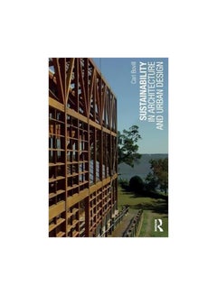 Sustainability In Architecture And Urban Design Paperback English by Carl Bovill - 10 December 2014 