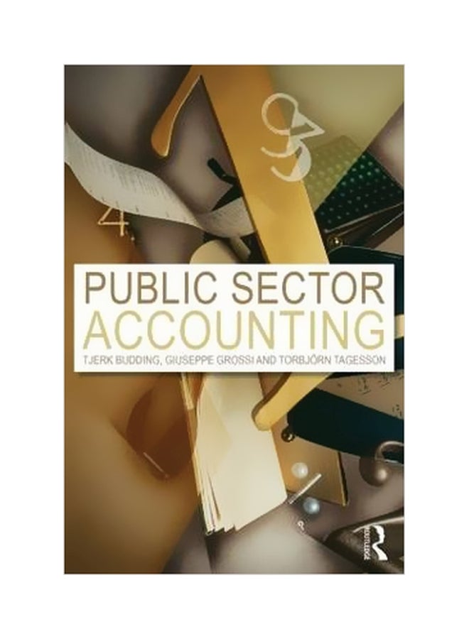 Public Sector Accounting Paperback English by Giuseppe Grossi - 1 December 2015 